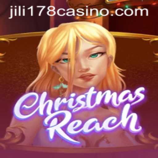 Exploring ChristmasReach: A Festive Adventure with JILI178