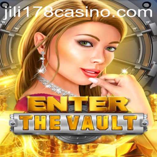 Enter the Vault: An Intriguing Exploration into the World of 'EntertheVault' and JILI178