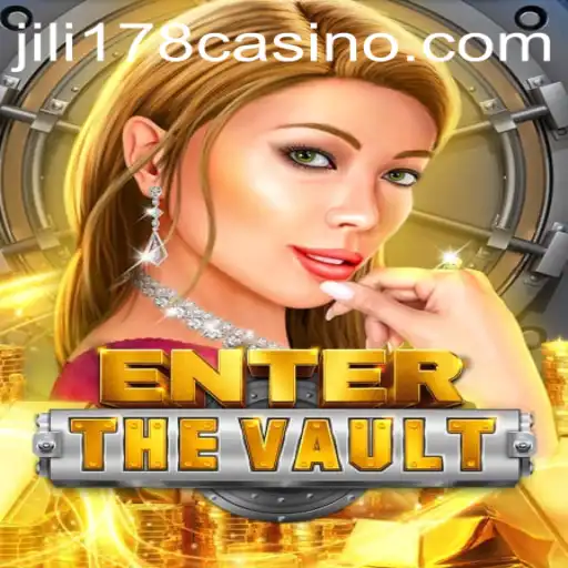 Enter the Vault: An Intriguing Exploration into the World of 'EntertheVault' and JILI178