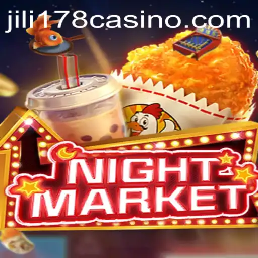 Exploring the Dynamic World of NIGHTMARKET: A Deep Dive into JILI178's Latest Gaming Sensation