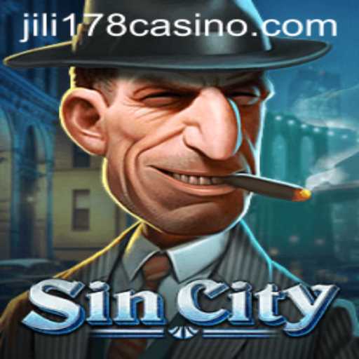 Explore the Exciting World of SinCity with JILI178
